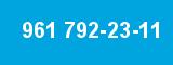 961 792-23-11